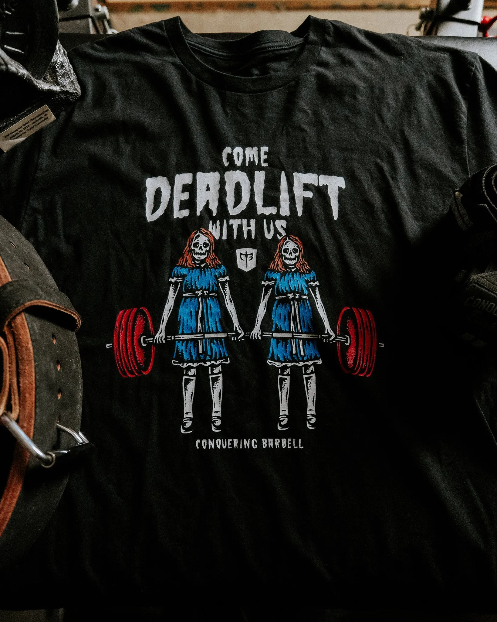 Come Deadlift With Us - on Black tee
