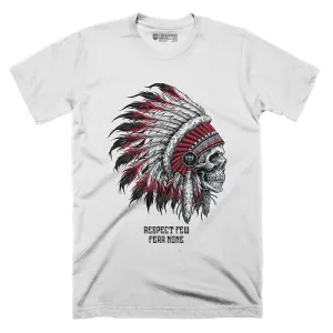 Respect Few, Fear None - on White Tee